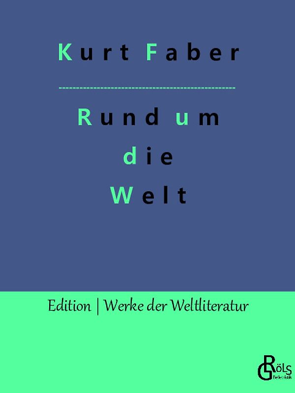 Rund um die Welt