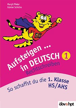 Aufsteigen in Deutsch - Rechtschreiben 1