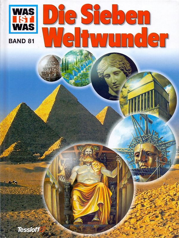 Was ist was, Band 081: Die sieben Weltwunder