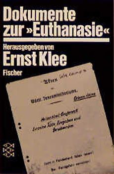 Dokumente zur » Euthanasie « im NS-Staat