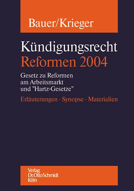 Kündigungsrecht - Reformen 2004