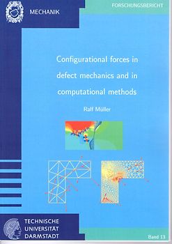 Configurational forces in defect mechanics and in computational methods