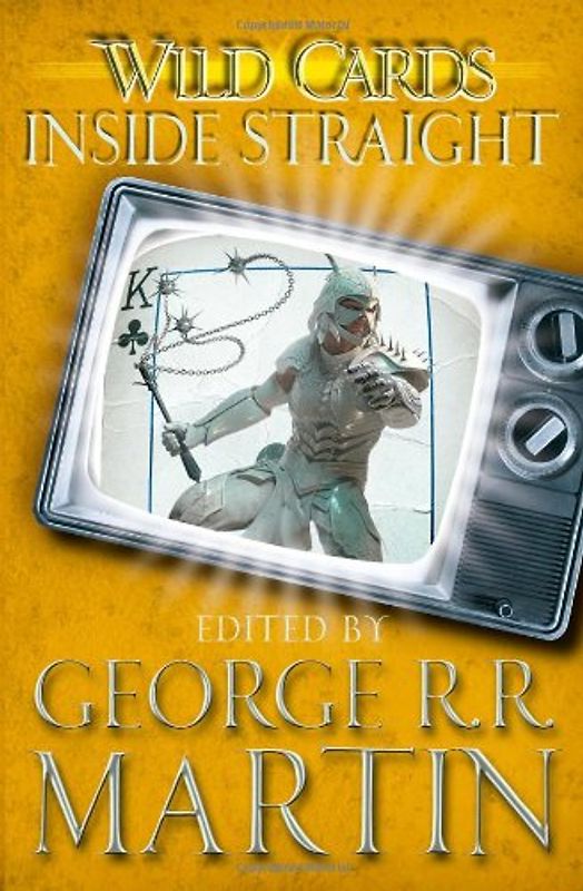 Wild Cards: Inside Straight - Martin, George R. R.