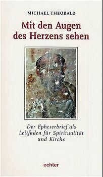 Mit den Augen des Herzens sehen