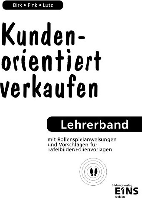 Kundenorientiert verkaufen. Lehrerhandbuch