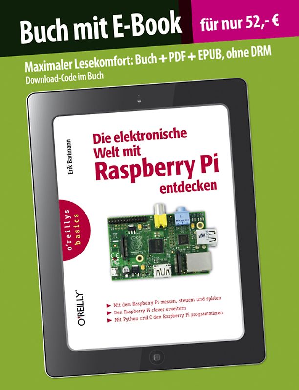 Die elektronische Welt mit Raspberry Pi entdecken (Buch mit E-Book)