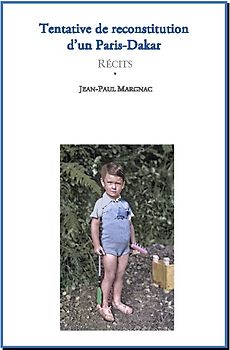 Tentative de reconstitution d'un Paris-Dakar