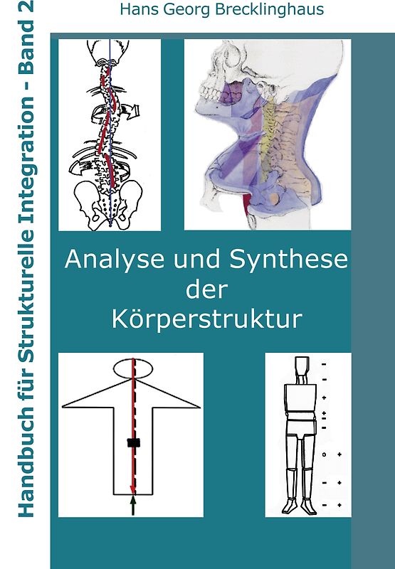 Handbuch für Strukturelle Integration - Band 2
