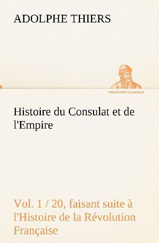 Histoire du Consulat et de l'Empire