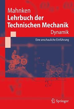 Lehrbuch der Technischen Mechanik - Dynamik