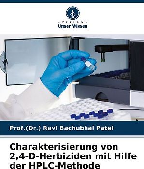 Charakterisierung von 2,4-D-Herbiziden mit Hilfe der HPLC-Methode