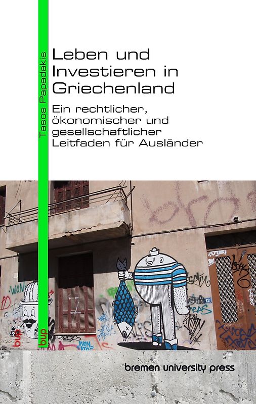 Leben und Investieren in Griechenland