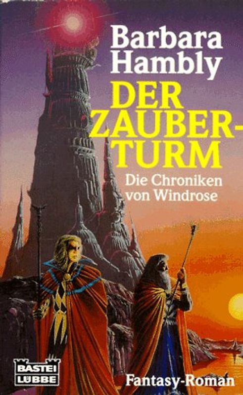 Die Chroniken von Windrose / Der Zauberturm