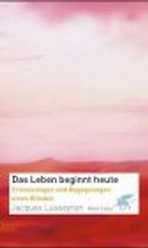 Das Leben beginnt heute