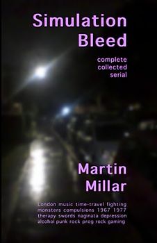 Simulation Bleed: Complete collected serial