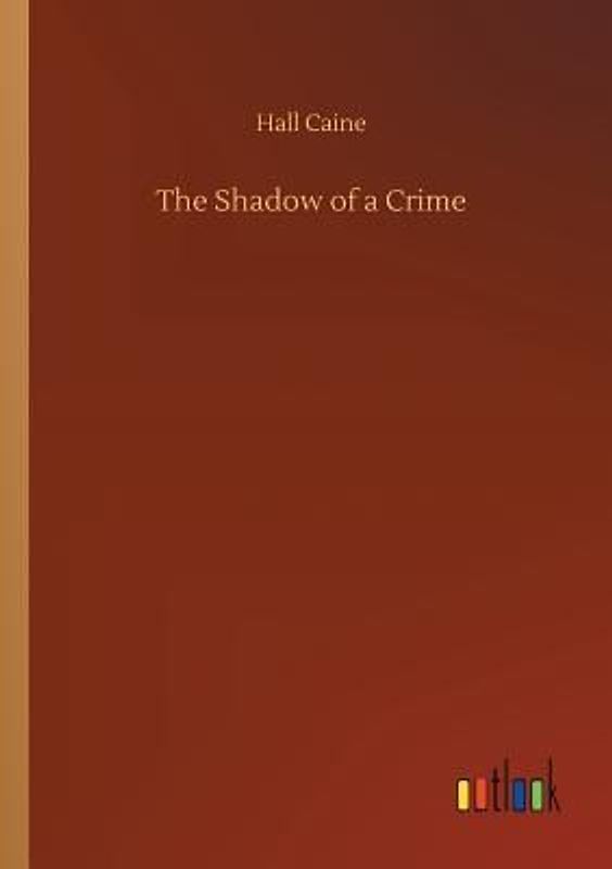 The Shadow of a Crime