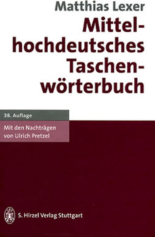 Mittelhochdeutsches Taschenwörterbuch