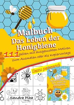 KitaFix-Kreativ: Malbuch Das Leben der Honigbiene: 111 Seiten mit ausgesuchten Motiven zum Ausmalen oder als Kopiervorlage