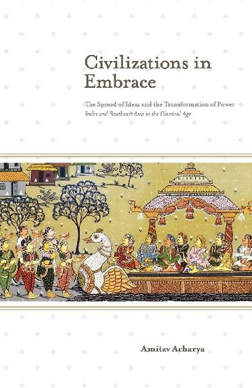 Civilizations in Embrace