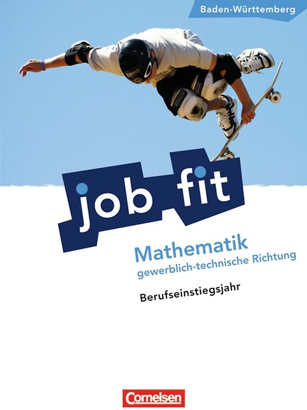 Job Fit - Mathematik - Baden-Württemberg/BEJ / Gewerblich-technische Richtung