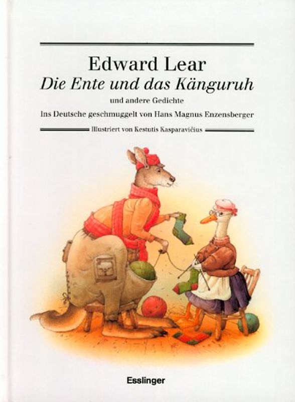 Die Ente und das Känguruh. Und andere Gedichte