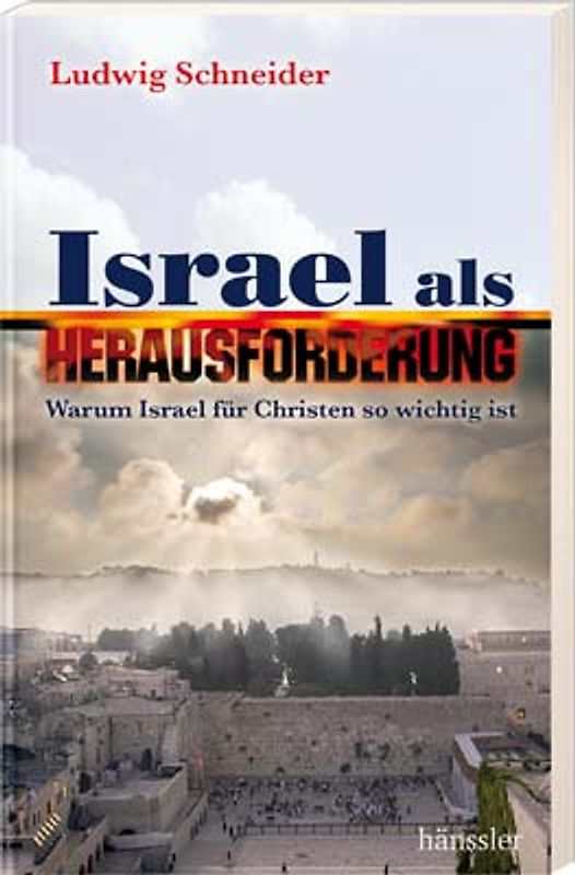Israel als Herausforderung