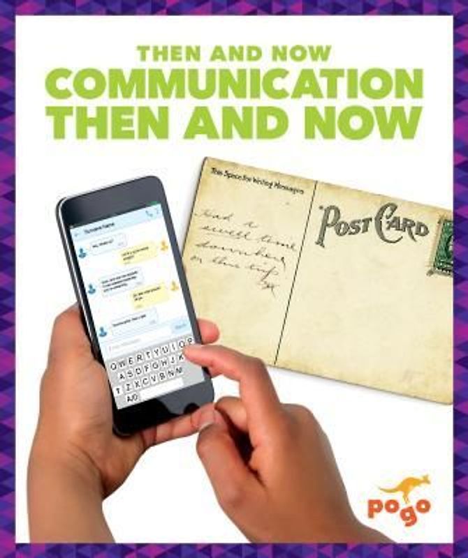 Communication Then and Now