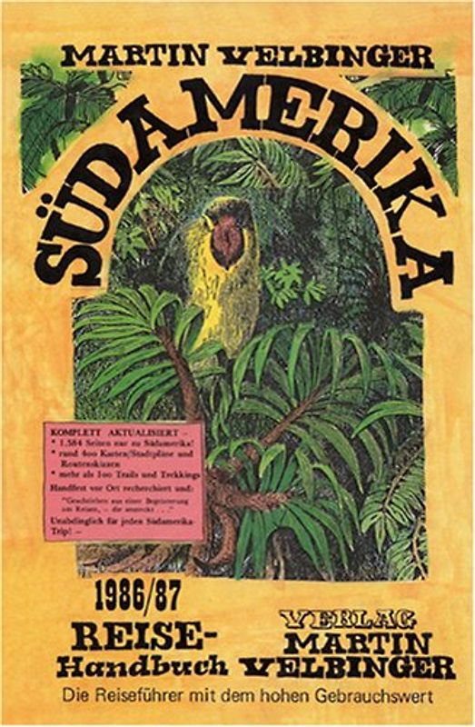 Südamerika /Kontinent. Reiseführer, Handbuch