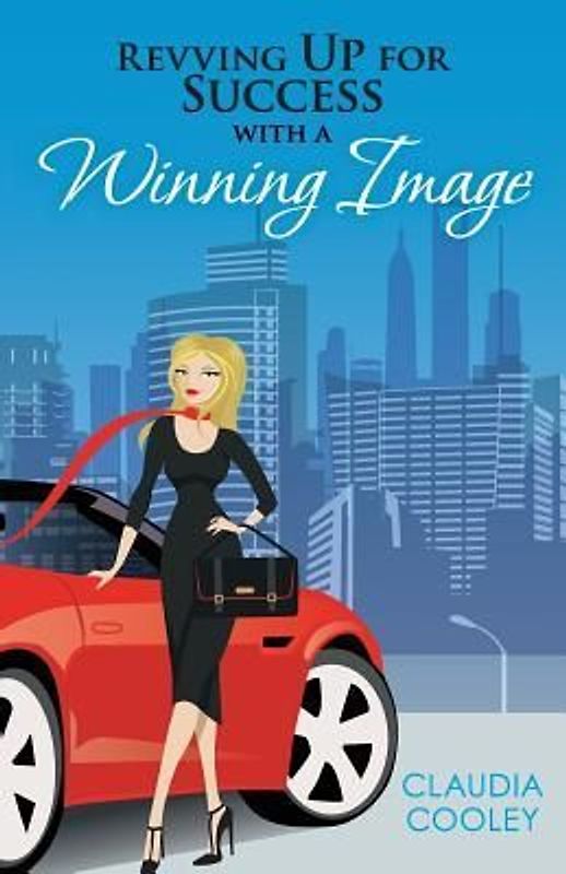 Revving Up For Success with a Winning Image