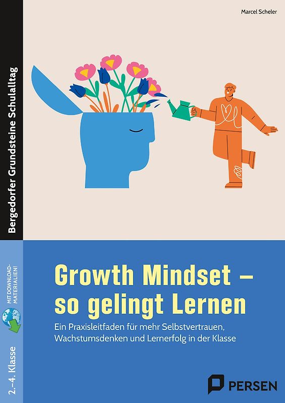 Growth Mindset - So gelingt Lernen - Grundschule