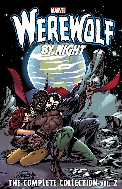 Werewolf by Night: The Complete Collection Vol. 2