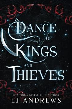 Dance of Kings and Thieves: a dark fantasy romance (The Broken Kingdoms, Band 6)