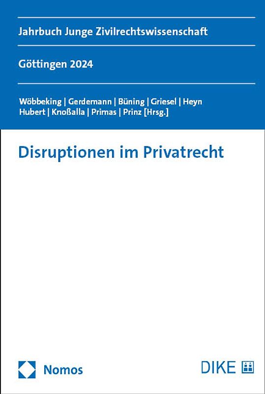 Disruptionen im Privatrecht