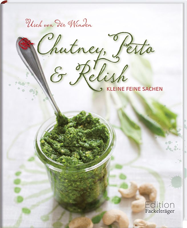 Chutney, Pesto & Relish