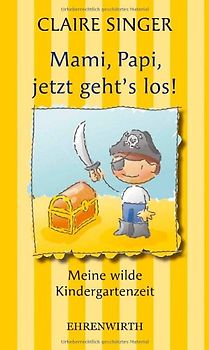 Mami, Papi, jetzt geht's los!