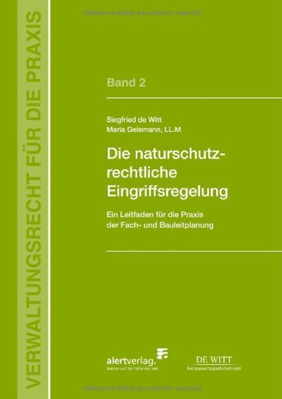 Die Naturschutzrechtliche Eingriffsregelung