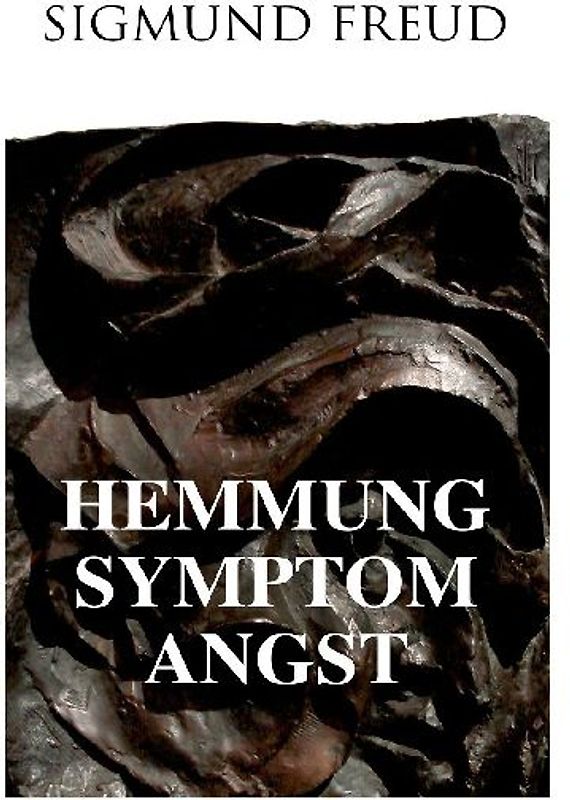 Hemmung, Symptom, Angst