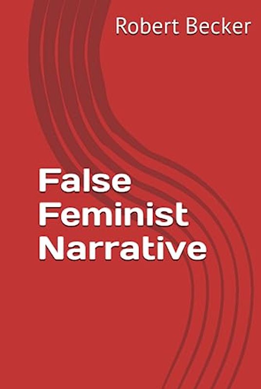 False Feminist Narrative