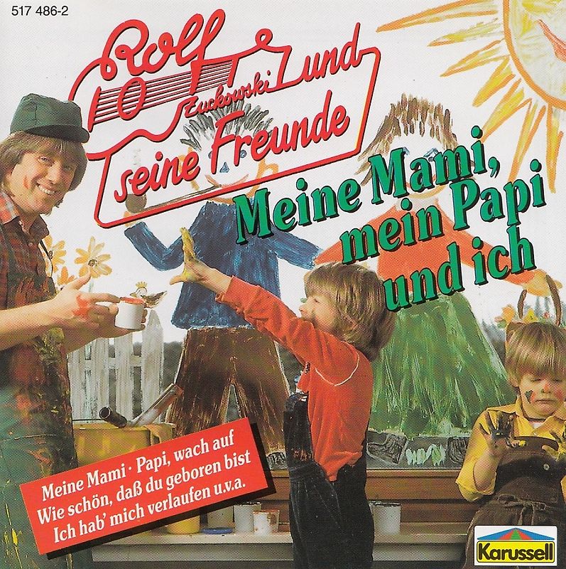 Rolf und Seine Freun - Meine Mami, Mein Papi, und Ich