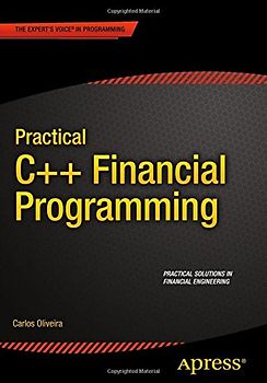 Practical C++ Financial Programming