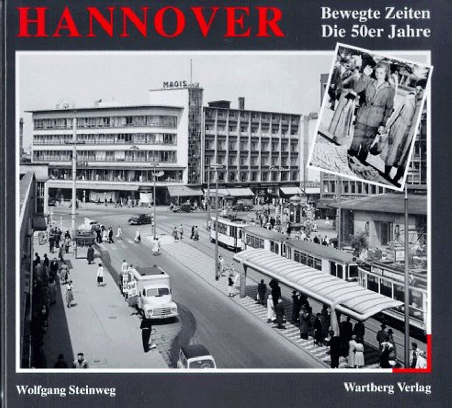 Hannover. Die 50er Jahre