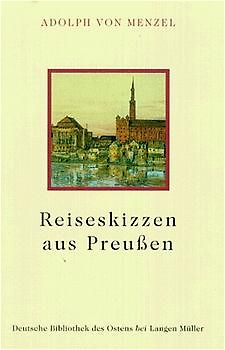 Reiseskizzen aus Preussen