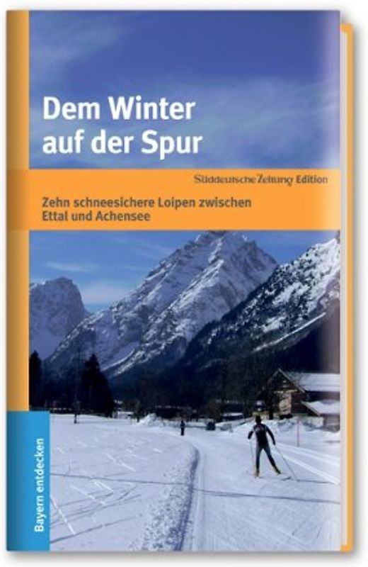 Dem Winter auf der Spur