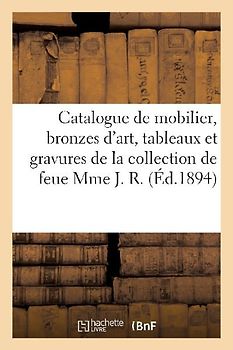 Catalogue de Mobilier, Bronzes d'Art, Tableaux Et Gravures, Piano d'Erard, de Soufleto