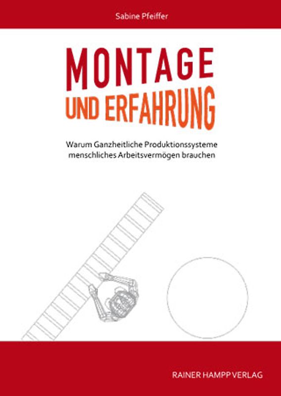 Montage und Erfahrung