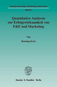 Quantitative Analysen zur Erfolgswirksamkeit von F&E und Marketing.
