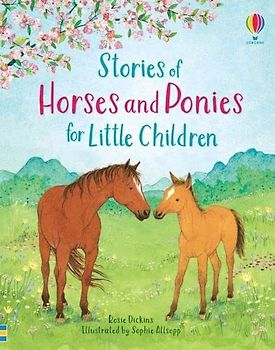 Stories of Horses and Ponies for Little Children (Story Collections for Little Children): 1