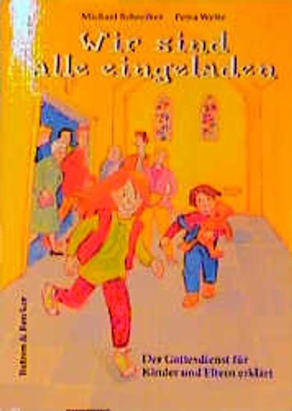 Wir sind alle eingeladen. Der Gottesdienst für Kinder und Erwachsene erklärt