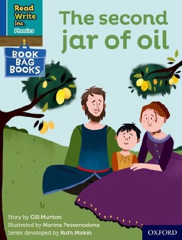Read Write Inc. Phonics: The second jar of oil (Blue Set 6 Book Bag Book 6)
