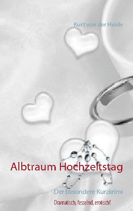Albtraum Hochzeitstag
